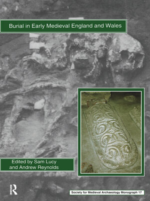cover image of Burial in Early Medieval England and Wales